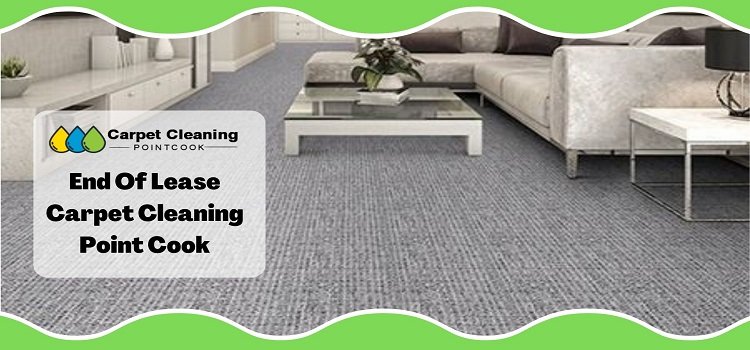 End Of Lease Carpet Cleaning Point Cook